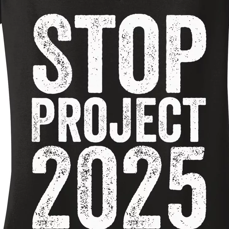 Stop Project 2025 Women's V-Neck T-Shirt