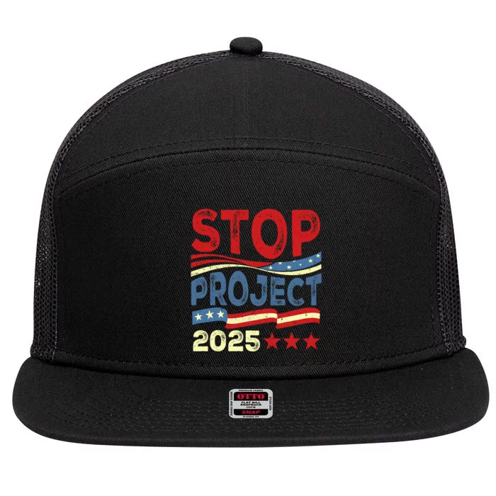 Stop Project 2025 Anti Trump Usa Flag Political 7 Panel Mesh Trucker Snapback Hat