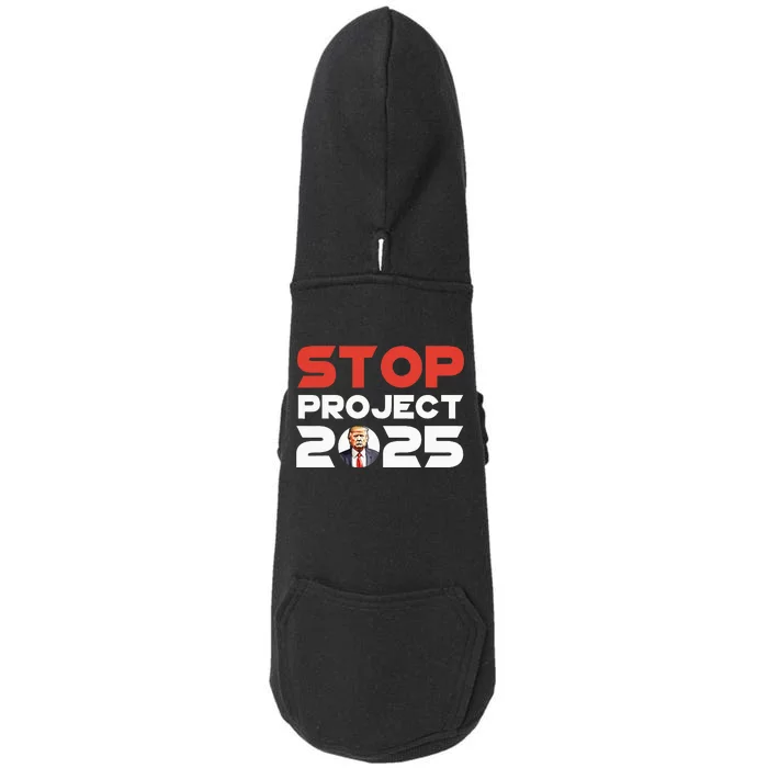 Stop Project 2025 TrumpS Project Anti Trump Patriotic Doggie 3-End Fleece Hoodie