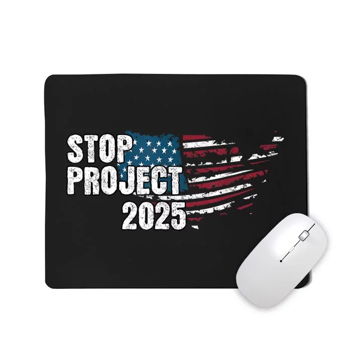 Stop Project 2025 Anti Trump Mousepad