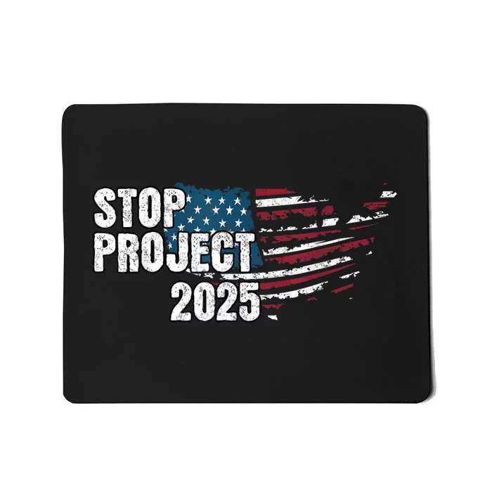 Stop Project 2025 Anti Trump Mousepad