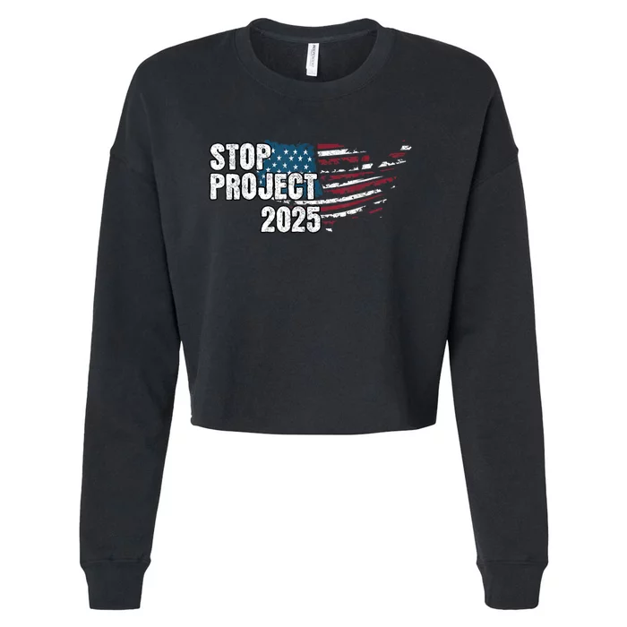 Stop Project 2025 Anti Trump Cropped Pullover Crew