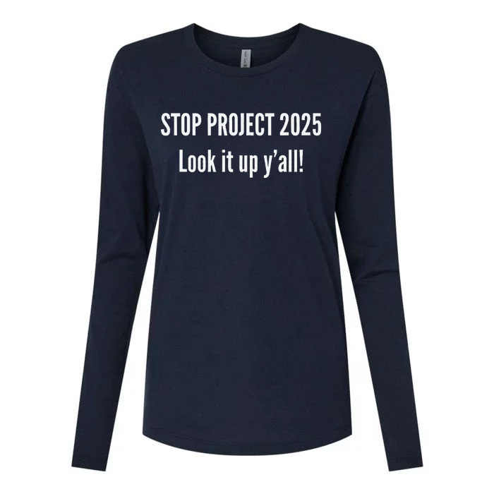 Stop Project 2025 Look It Up Y’All Womens Cotton Relaxed Long Sleeve T-Shirt