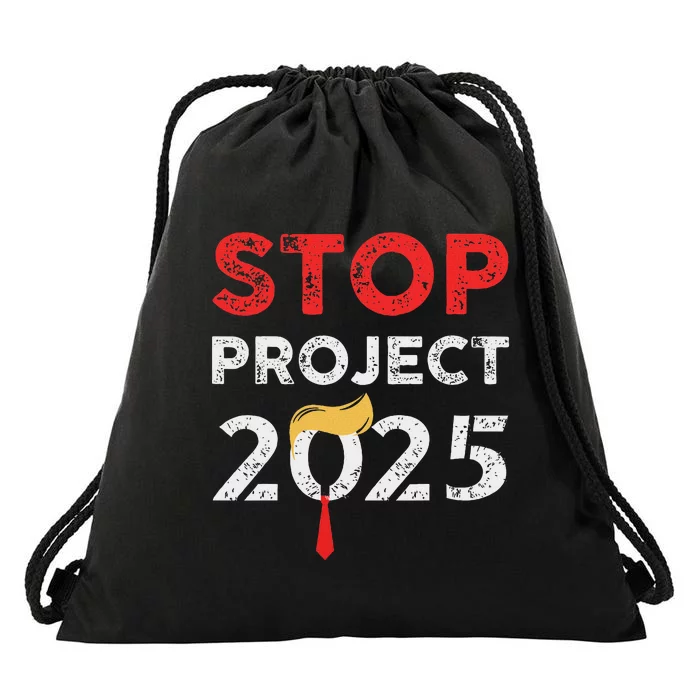 Stop Project 2025 Anti Trump Bold Design Drawstring Bag