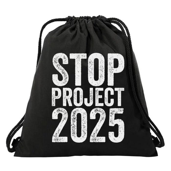 Stop Project 2025 Anti Trump Bold Design Drawstring Bag