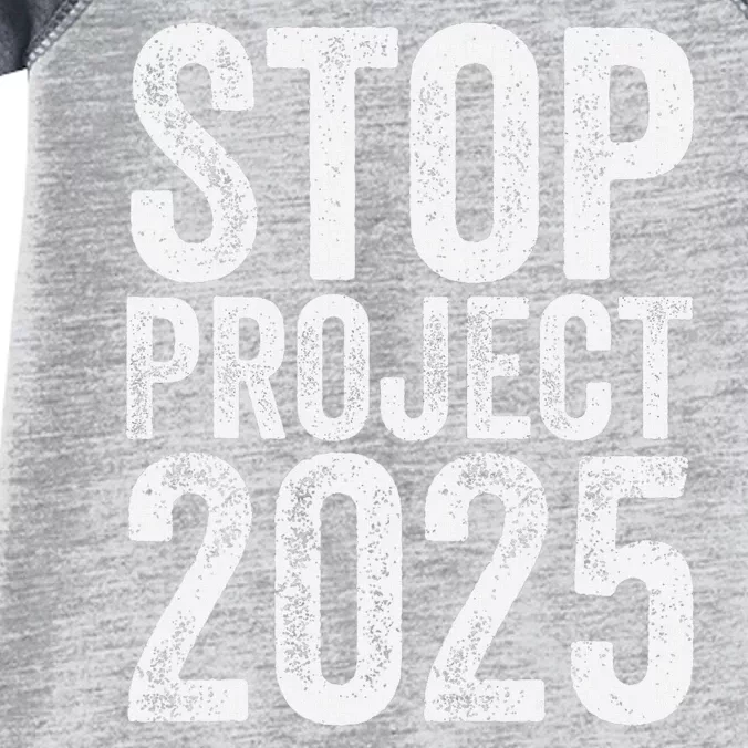 Stop Project 2025 Infant Baby Jersey Bodysuit