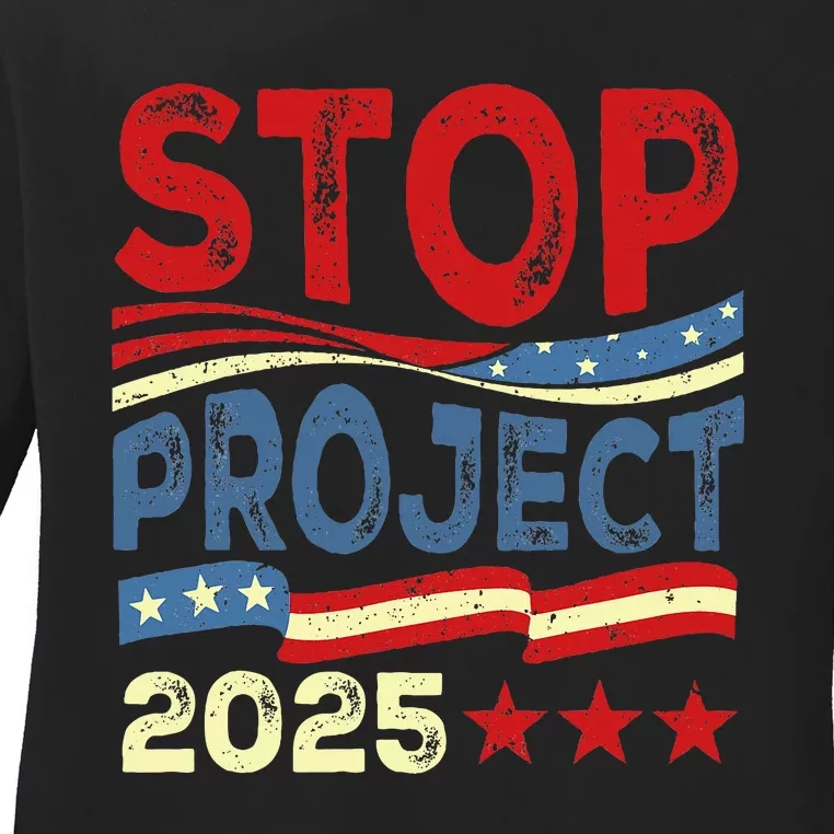 Stop Project 2025 Anti Trump Usa Flag Political Ladies Long Sleeve Shirt