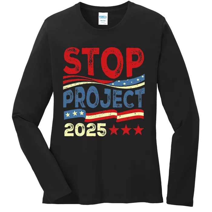 Stop Project 2025 Anti Trump Usa Flag Political Ladies Long Sleeve Shirt