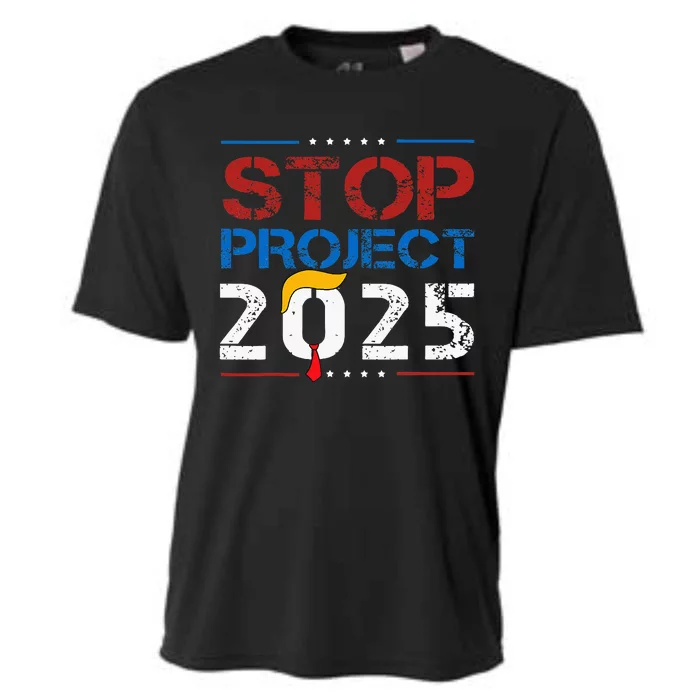 Stop Project 2025 Trumps Project Anti Trump Cooling Performance Crew T-Shirt