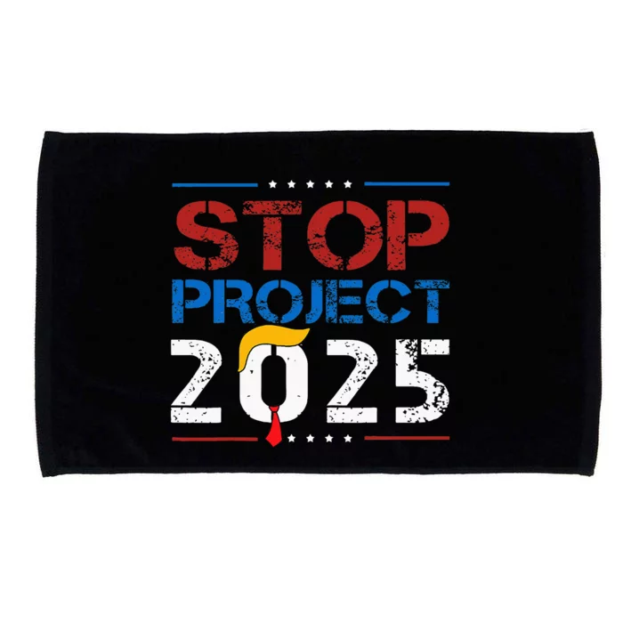 Stop Project 2025 Trumps Project Anti Trump Microfiber Hand Towel