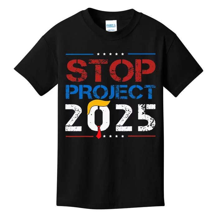 Stop Project 2025 Trumps Project Anti Trump Kids T-Shirt