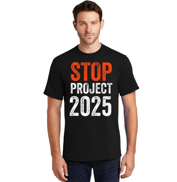 Stop Project 2025 Look It Up Y’All Anti Trump Tall T-Shirt