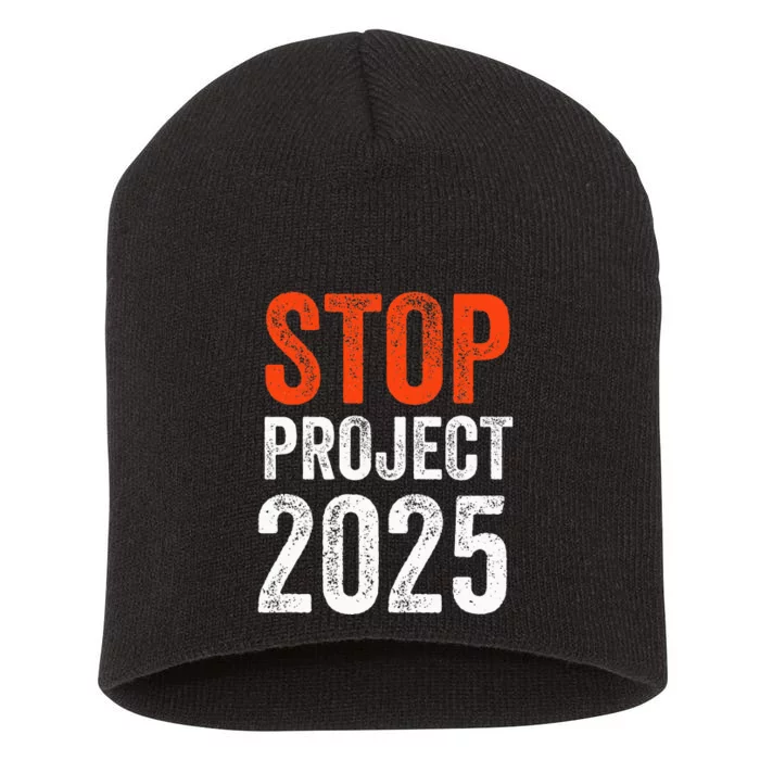 Stop Project 2025 Look It Up Y’All Anti Trump Short Acrylic Beanie