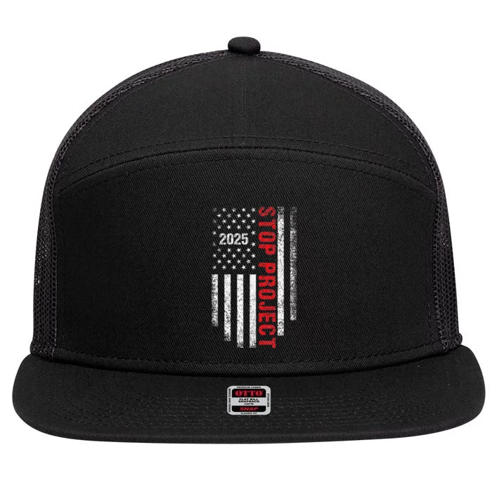 Stop Project 2025 American Flag Election 2024 7 Panel Mesh Trucker Snapback Hat