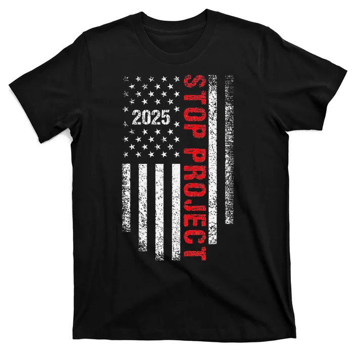 Stop Project 2025 American Flag Election 2024 T-Shirt