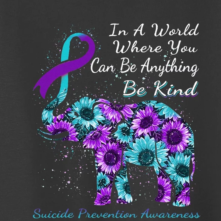 Suicide Prevention Awareness Sunflower Elephant Be Kind Toddler T-Shirt