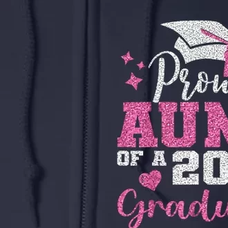 Super Proud Aunt Of 2024 Graduate Awesome Family College Full Zip Hoodie