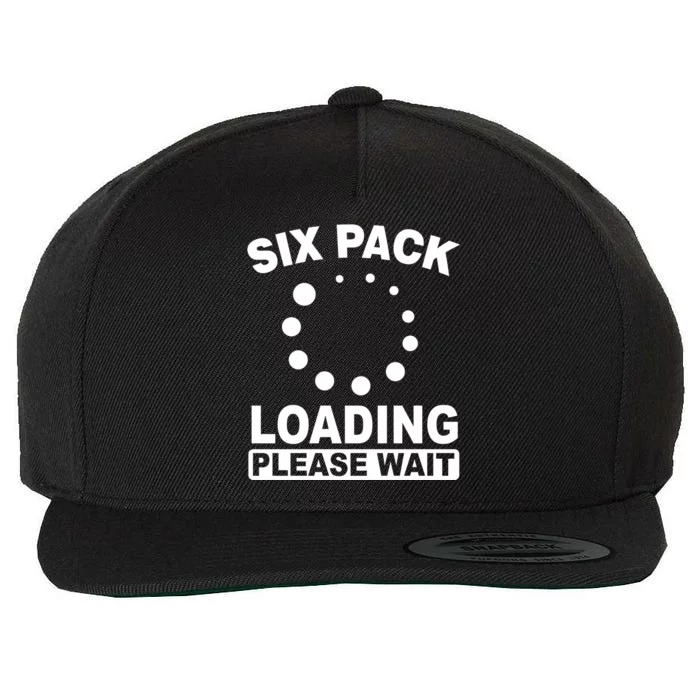 Six Pack Abs Loading Please Waigift Funny Gym Workout Gift Wool Snapback Cap