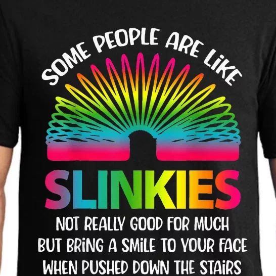 Some People Are Like Slinkies Sarcastic Or Cool Person Pajama Set