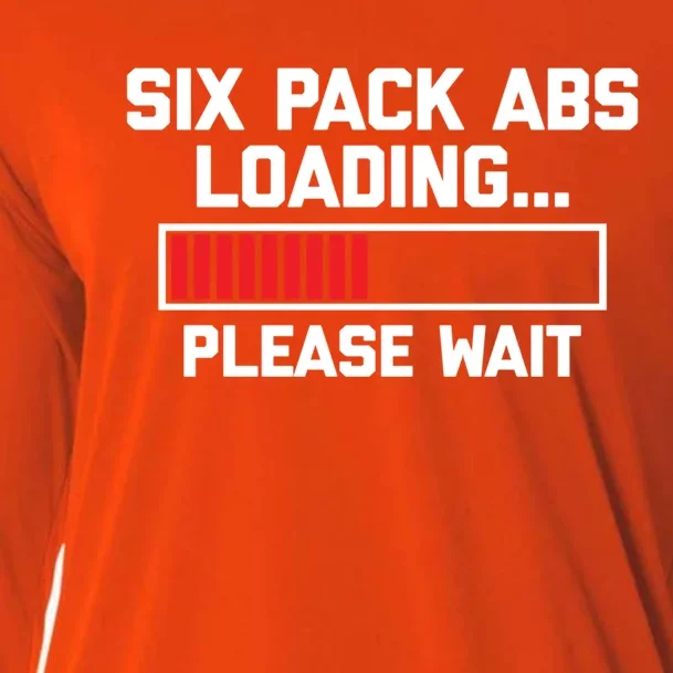 Six Pack Abs Loading (Please Wait) Gift Funny Gym Workout Funny Gift Cooling Performance Long Sleeve Crew