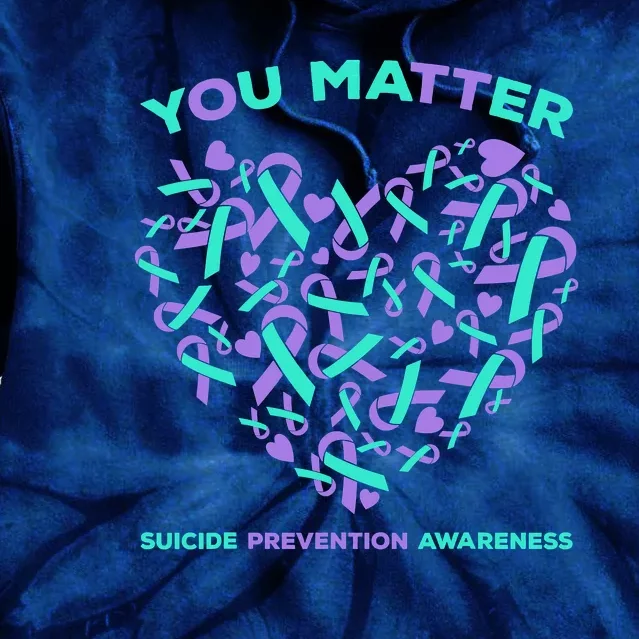 Suicide Prevention Awareness Teal Purple Ribbon You Matter Tie Dye Hoodie