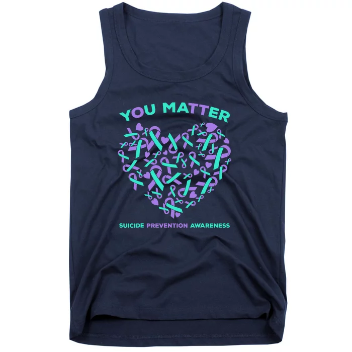 Suicide Prevention Awareness Teal Purple Ribbon You Matter Tank Top