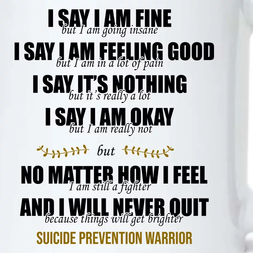 Suicide Prevention Awareness Warrior Quote Black Color Changing Mug