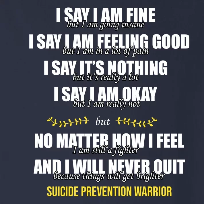 Suicide Prevention Awareness Warrior Quote Toddler Long Sleeve Shirt