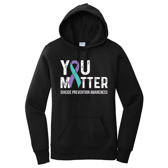 Suicide Prevention Awareness Teal & Purple Ribbon You Matter Women's Pullover Hoodie