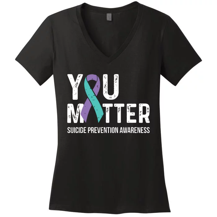 Suicide Prevention Awareness Teal & Purple Ribbon You Matter Women's V-Neck T-Shirt