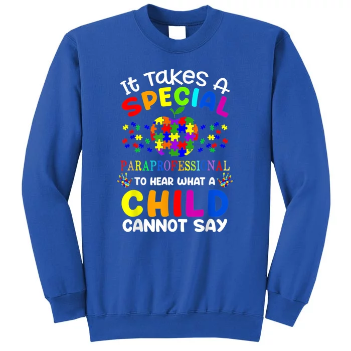 Special Paraprofessional Autism Awareness. Sweatshirt