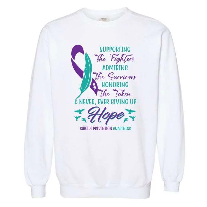 Suicide Prevention Awareness Hope Quote Garment-Dyed Sweatshirt