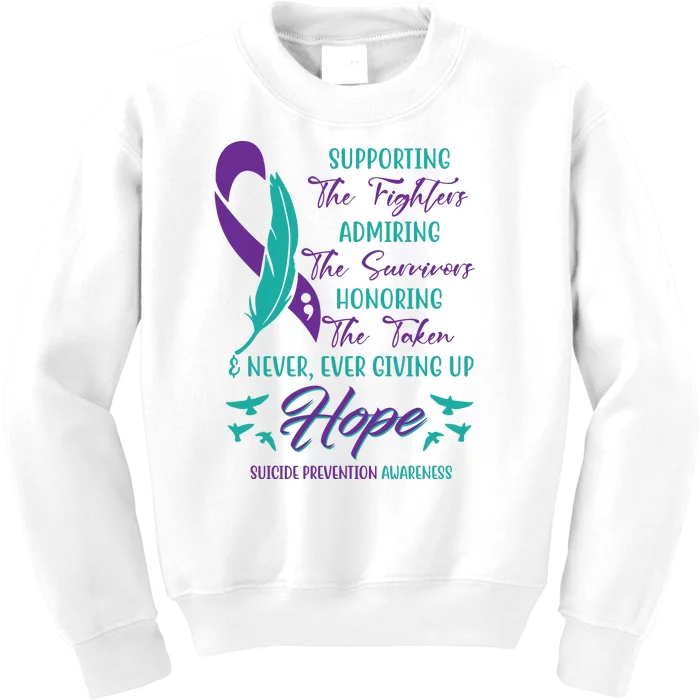 Suicide Prevention Awareness Hope Quote Kids Sweatshirt