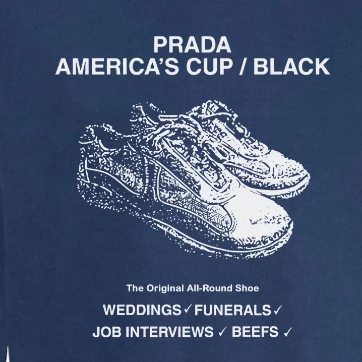 Shtreetwear Prada AmericaS Cup Black The S Allround Shoe Weddings Funerals Job Garment-Dyed Sweatshirt