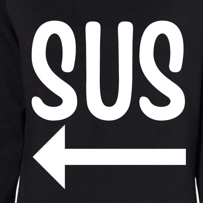 Sus Pointing Arrow Left Gaming Meme Impostor Kinda Sus Womens California Wash Sweatshirt