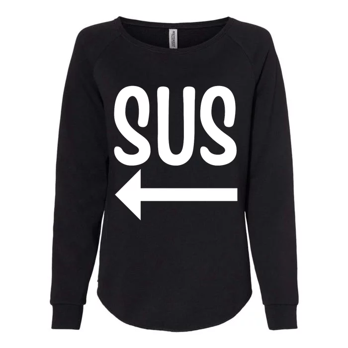 Sus Pointing Arrow Left Gaming Meme Impostor Kinda Sus Womens California Wash Sweatshirt