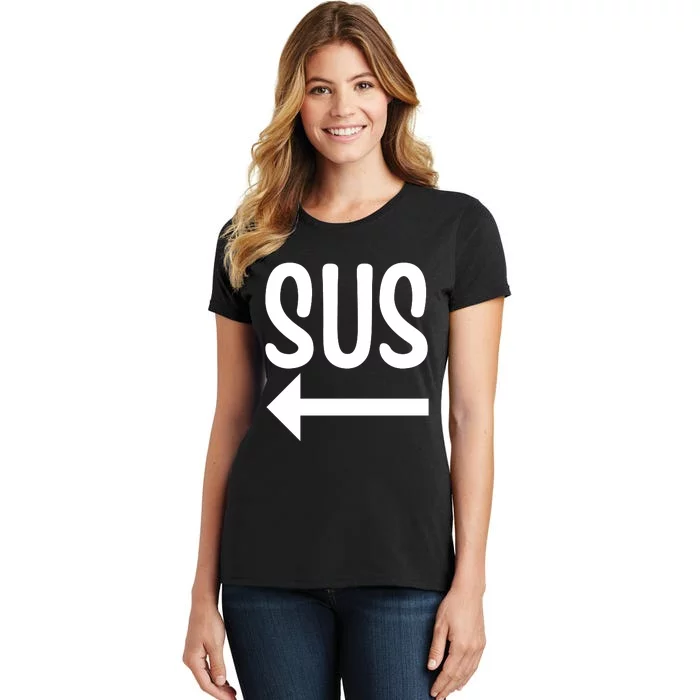 Sus Pointing Arrow Left Gaming Meme Impostor Kinda Sus Women's T-Shirt