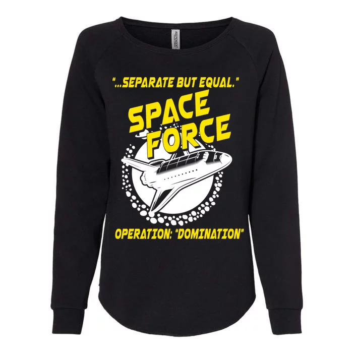 Space Force Operation Domination Womens California Wash Sweatshirt