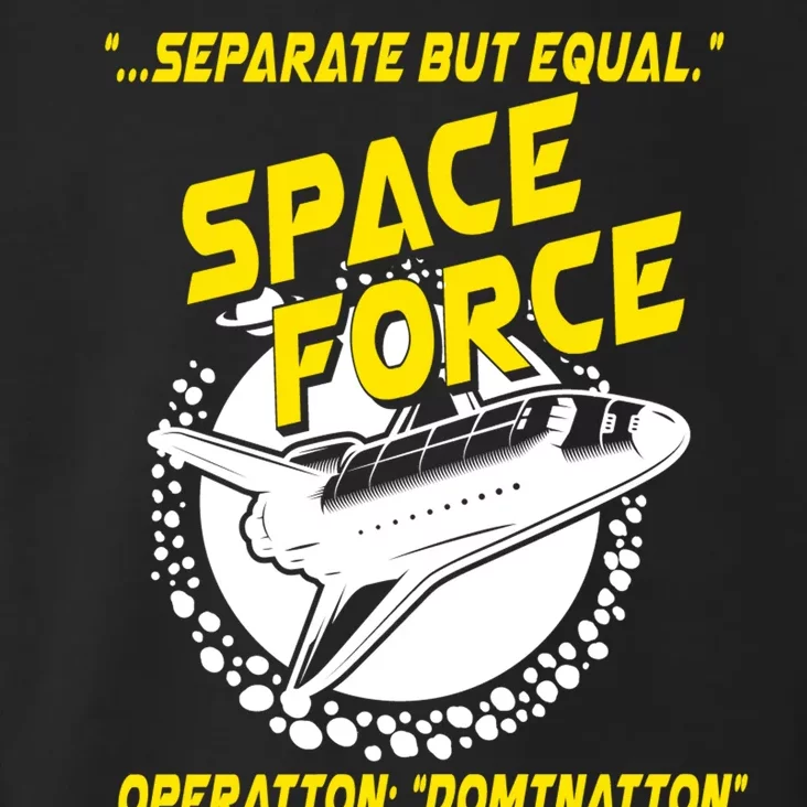 Space Force Operation Domination Toddler Hoodie