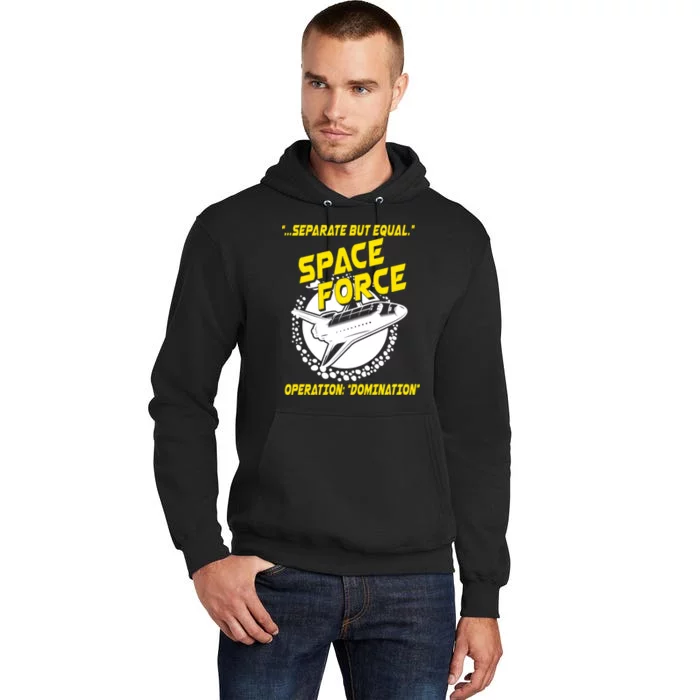 Space Force Operation Domination Tall Hoodie