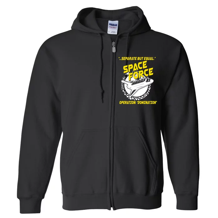 Space Force Operation Domination Full Zip Hoodie