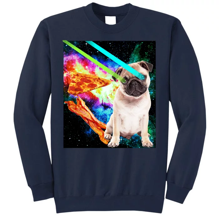 Space Hunger Pug Laser Pizza Bacon Tall Sweatshirt