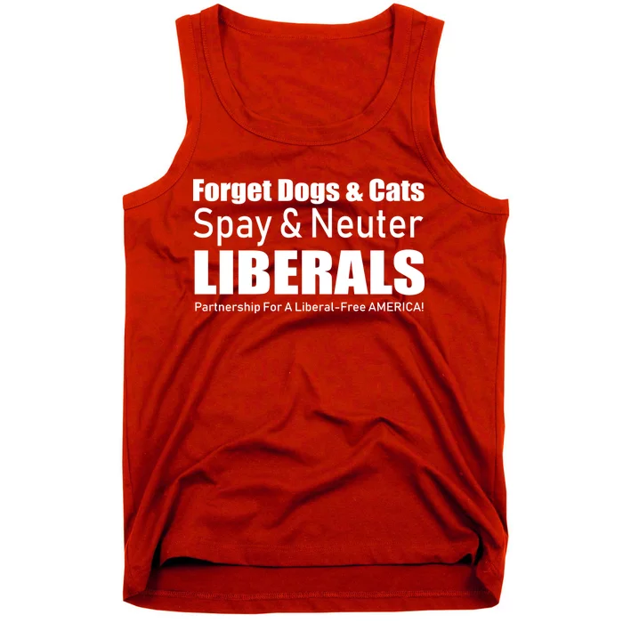 Spay & Neuter Liberals Tank Top