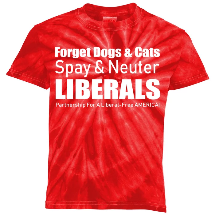 Spay & Neuter Liberals Kids Tie-Dye T-Shirt