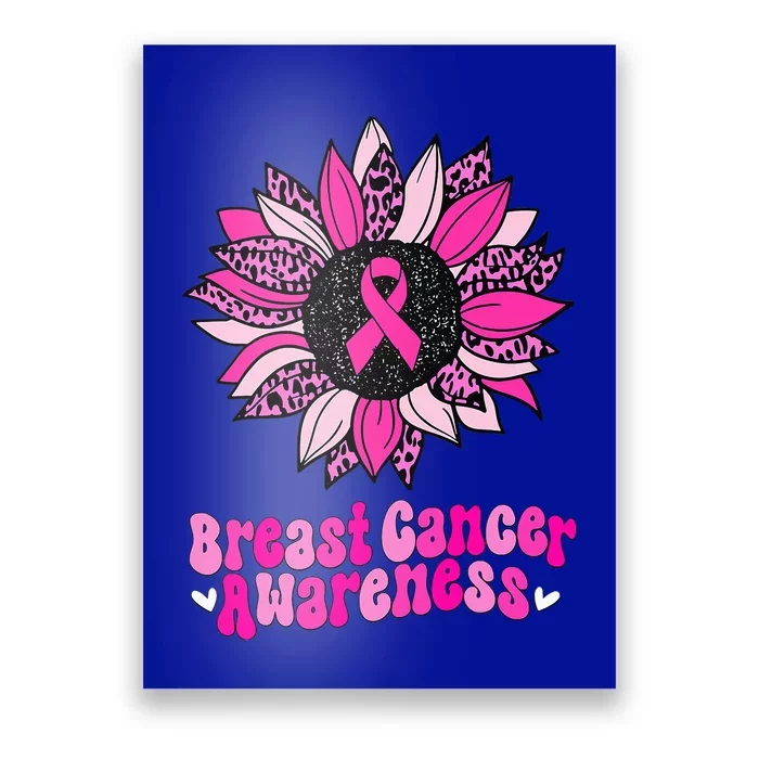 Sunflower Pink Breast Cancer Awareness Warrior Poster