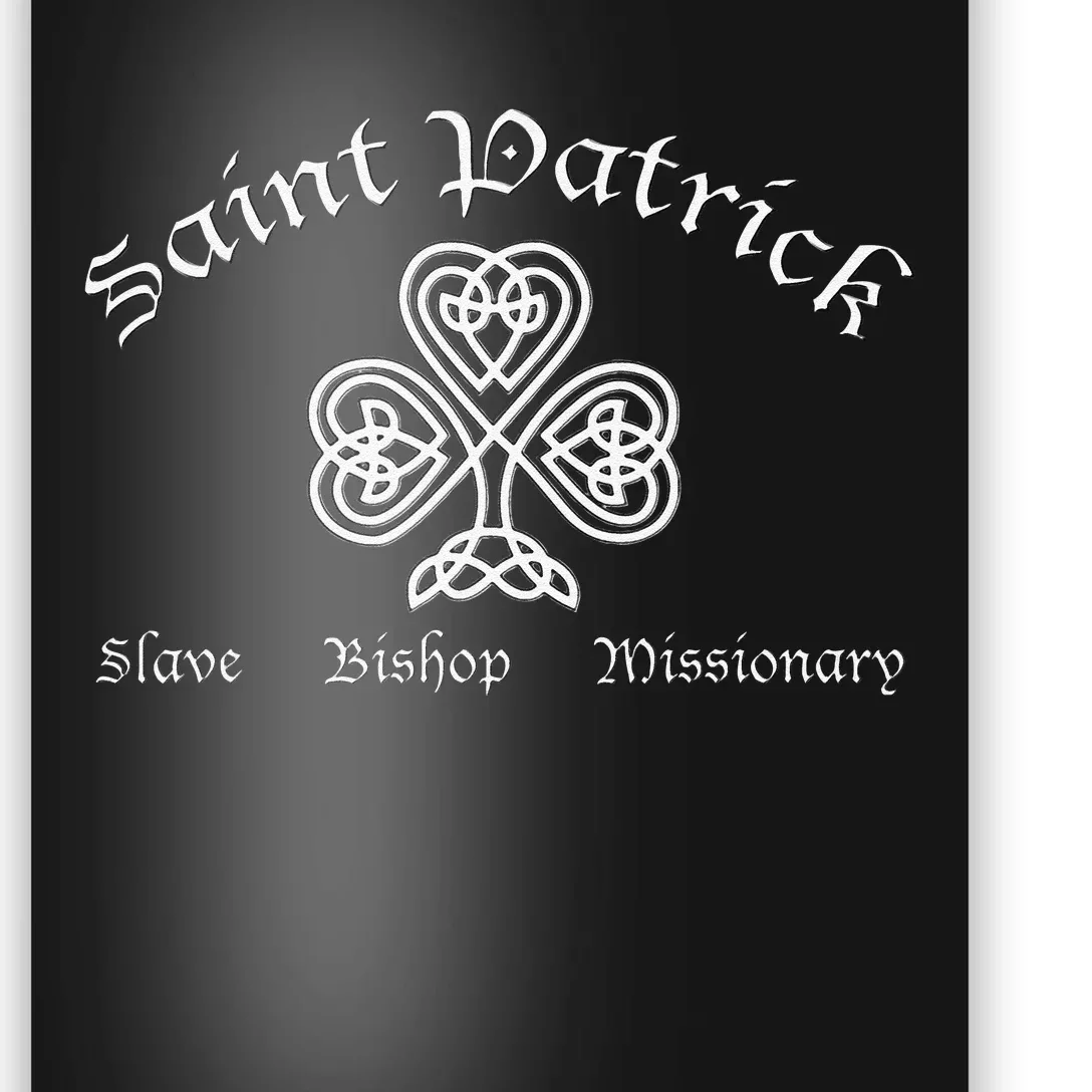 Saint Patrick Bishop Missionary St. Patrick's Day Poster