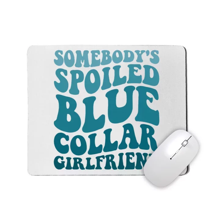 Spoiled Partner Blue Collar Edition Mousepad