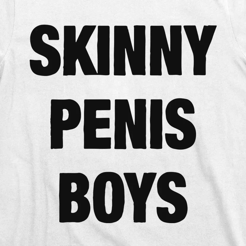 Skinny Penis Boy T-Shirt