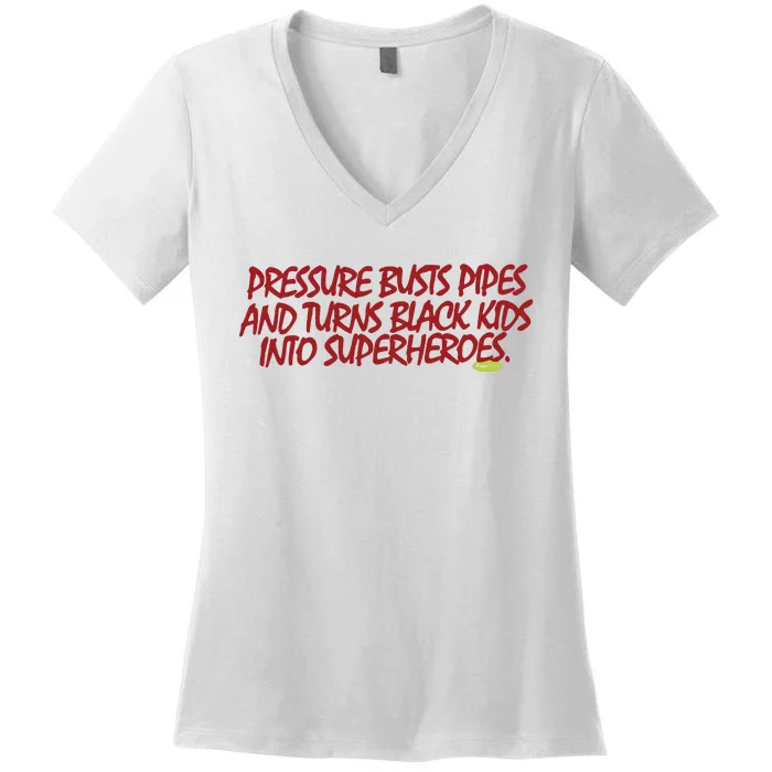 Supervsn Pressure Busts Pipes And Turns Black Kids Into Superheroes Women's V-Neck T-Shirt