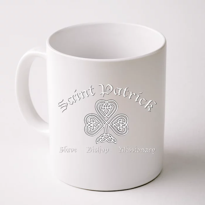 Saint Patrick Bishop Missionary St. Patrick's Day Front & Back Coffee Mug